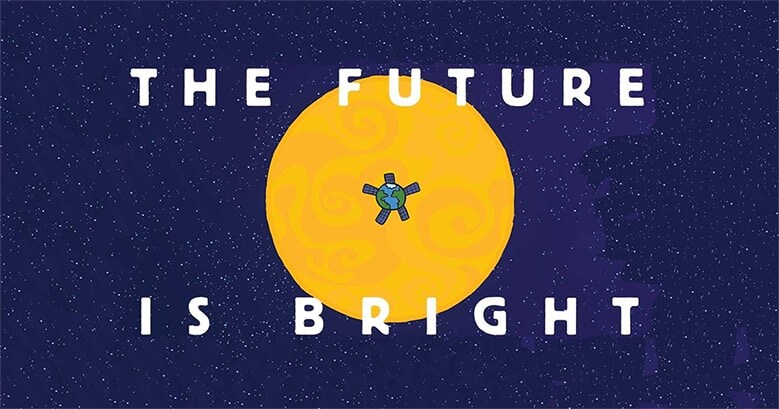 The future is Bright
